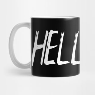 Hell Yes! Mug